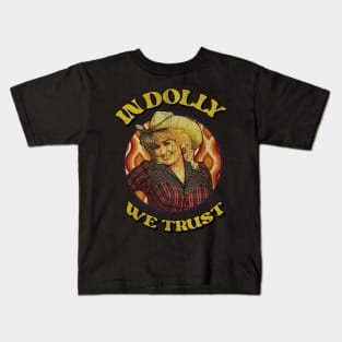 In Dolly We Trust // Dolly Parton Vintage art Kids T-Shirt